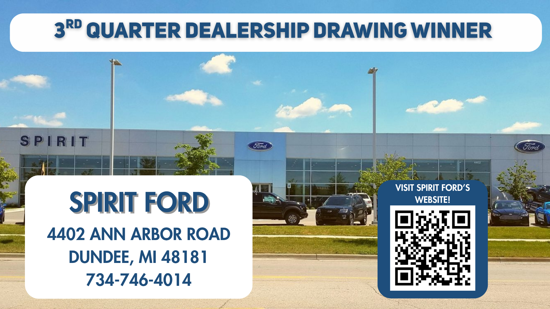 3rd Quarter Dealership Drawing Winner - Spirit Ford